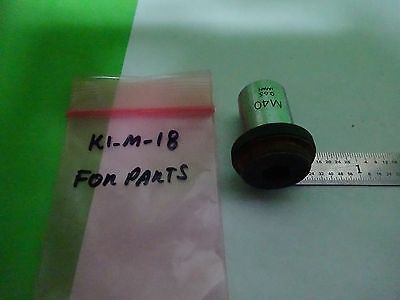 FOR PARTS MICROSCOPE OLYMPUS M40 OBJECTIVE  JAPAN OPTICS BIN#K1-M-18