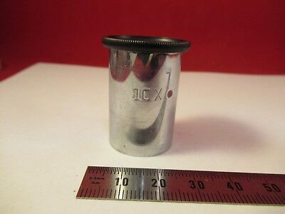 UNKNOWN MAKER 10X OCULAR EYEPIECE OPTICS MICROSCOPE PART AS PICTURED &66-A-79