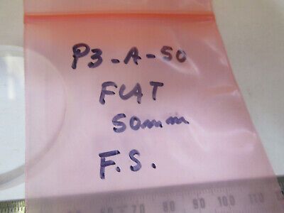 OPTICAL 50mm DIAMETER FLAT FUSED SILICA LASER OPTICS AS PICTURED P3-A-50A