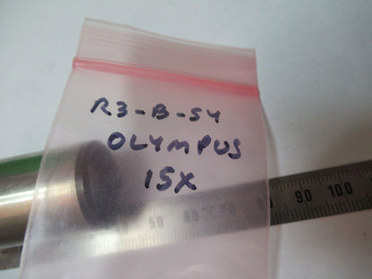 EYEPIECE 15X OCULAR  OLYMPUS JAPAN ANTIQUE MICROSCOPE PART AS PICTURED &R3-B-54