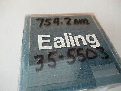 EALING 35-5503 OPTICAL FILTER LASER OPTICS AS PICTURED &F4-A-40