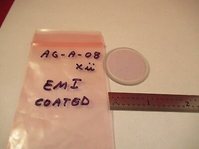 MIL SPEC OPTICAL EMI COATED GLASS WINDOW LENS OPTICS AS PICTURED &AG-A-08