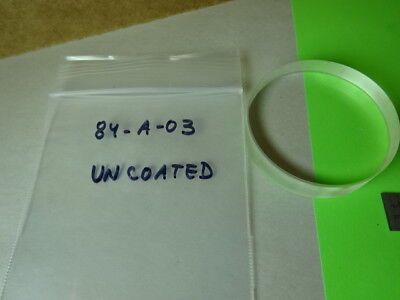 OPTICAL UNCOATED FLAT GLASS LENS PART OPTICS #84-A-03