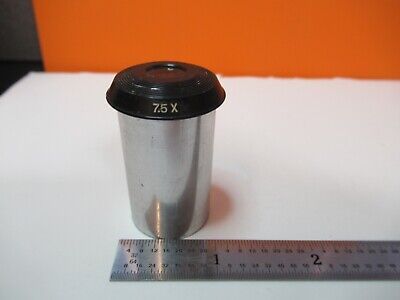 BAUSCH LOMB OCULAR EYEPIECE 7.5X OPTICS MICROSCOPE PART AS PICTURED &P7-A-34