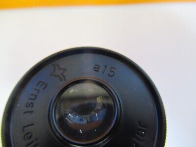 RARE LEITZ WETZLAR GERMANY EYEPIECE a15 OPTICS MICROSCOPE PART AS PIC &85-B-56