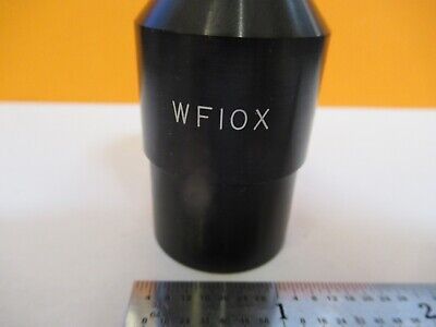 OPTICAL EYEPIECE OCULAR WF10X JAPAN MICROSCOPE PART OPTICS AS PICTURED &8M-A-37