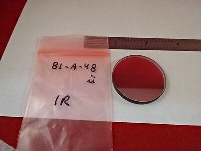 INFRARED COATED GLASS FILTER ROUND OPTICAL LASER OPTICS AS IS &81-A-48