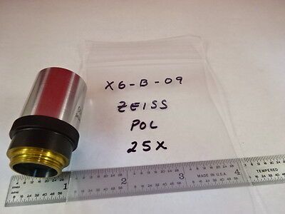 MICROSCOPE PART ZEISS POLARIZER OBJECTIVE 25X POL INFINITY OPTICS AS IS #X6-B-09