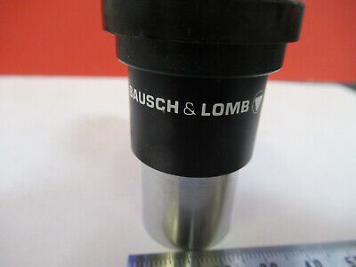 BAUSCH LOMB EYEPIECE WF 10X LENS OPTICS MICROSCOPE PART AS PICTURED 8Y-A-27