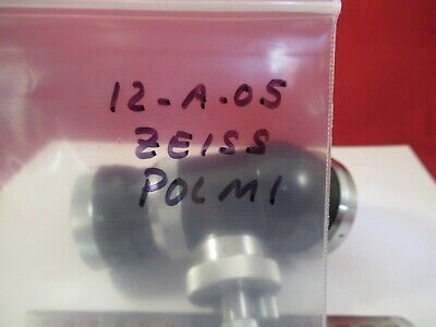 ZEISS POLMI GERMANY TUBUS BERTRAND POLARIZING MICROSCOPE PART AS PIC &12-A-05