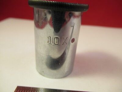 UNKNOWN MAKER 10X OCULAR EYEPIECE OPTICS MICROSCOPE PART AS PICTURED &66-A-79