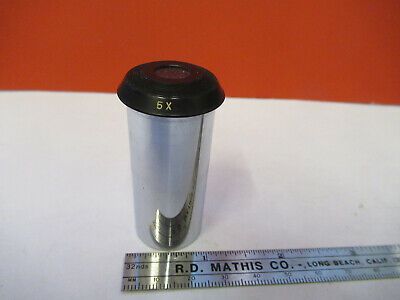 ANTIQUE BAUSCH LOMB EYEPIECE 5X OPTICS MICROSCOPE PART AS PICTURED &8z-a-114