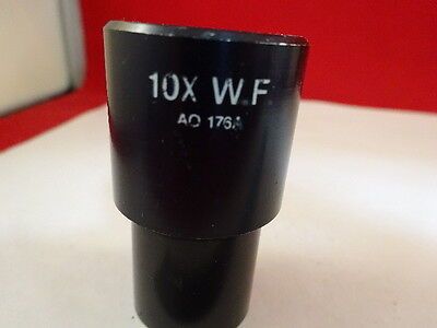 MICROSCOPE PART EYEPIECE OCULAR AO AMERICAN 176A 10X WF OPTICS AS IS #M4-B-12