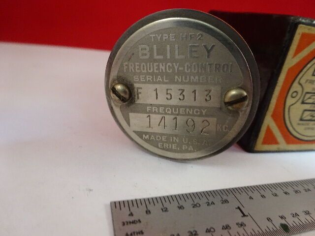 ANTIQUE BLILEY ELECTRIC QUARTZ CRYSTAL HF2 FREQUENCY CONTROL AS IS #M2-B-56