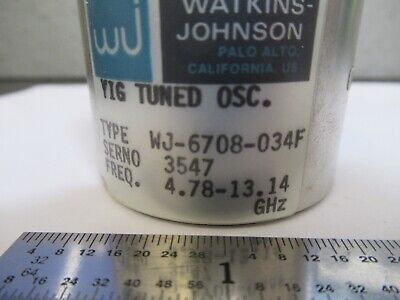 WATKINS JOHNSON YIG TUNED OSCILALTOR 13 GHz EMI ROHDE UNIT AS PICTURED &B9-A-03