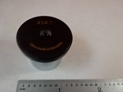 MICROSCOPE PART  ROLYN GERMANY 25XP EYEPIECE OCULAR OPTICS AS IS B#N7-F-12