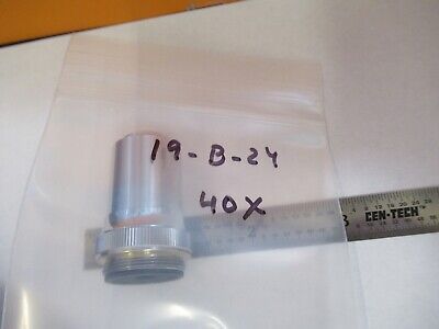 UNKNOWN MAKER OBJECTIVE 40X OPTICS MCIROSCOPE PART AS PICTURED &19-B-24