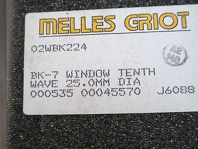 MELLES GRIOT OPTICAL FLAT TENTH WAVE 25 mm NOS OPTICS LASER INTERFEROMETER