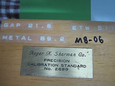 ROGER SHERMAN STANDARD PRECISION METROLOGY GAP 21.6 MICRONS OPTICS BIN#M8-06