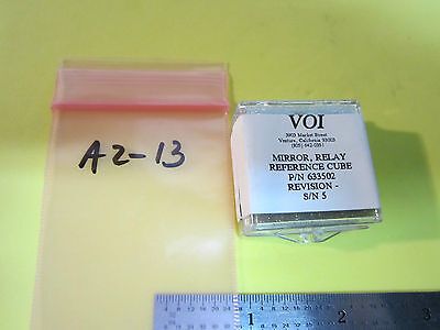 OPTICAL MIRROR VOI RELAY REFERENCE CUBE OPTICS BIN#A2-13