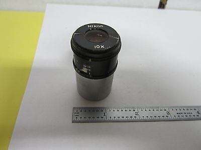 FOR PARTS NIKON MICROSCOPE EYEPIECE 10X AS IS OPTICS BIN#8X-T-19