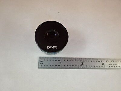 MICROSCOPE PART EYEPIECE JAPAN KWM15 OPTICS AS IS #G9-C-05