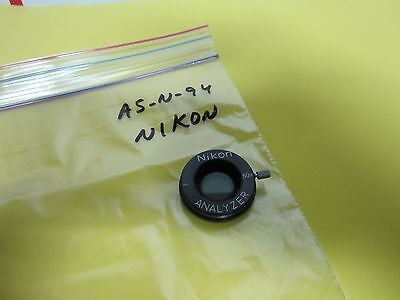 MICROSCOPE PART ANALYZER POLARIZER NIKON OPTICS BIN#A5-N-94