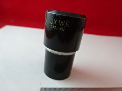 EYEPIECE WF 10X CAT 146 OPTICAL MICROSCOPE PART AMERICAN OPTICS AS IS #Q3-A-48