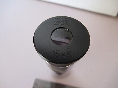 WILD SWISS EYEPIECE OCULAR 15xK LONG MICROSCOPE OPTICS AS PICTURED #60-A-16