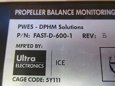 AIRCRAFT PROPELLER BALANCE MONITORING FAST-D-600-1 201523-1 AS PICTURED &P4-A-40