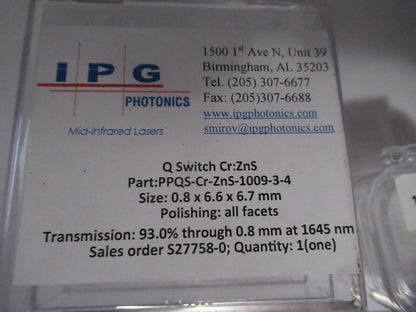 IPG PHOTONICS Q-SWITCH 1009-3-4 Cr:ZnS LASER OPTICS AS PICTURED W7-B-33