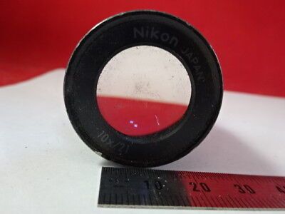 NIKON JAPAN EYEPIECE 10X/21 MICROSCOPE PART OPTICS AS IS &51-A-42