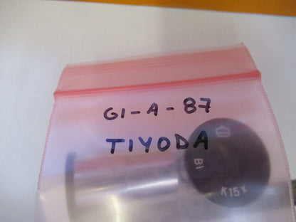 TIYODA JAPAN BI K15X PAIR EYEPIECE OPTICS MICROSCOPE PART AS PICTURED &G1-A-87