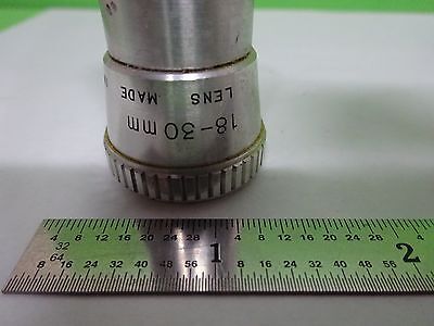 MICROSCOPE PART OBJECTIVE RARE ZOOM LENS JAPAN 18-30 mm OPTICS AS IS BIN#V8-30