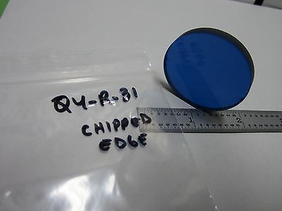 OPTICAL ROUND BLUE FILTER [chipped]  LASER OPTICS AS IS BIN#Q4-R-31