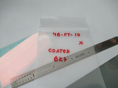 GOOD OPTICAL MIL SPEC COATED BK7 GLASS SHEET LASER OPTICS AS PICTURED &4B-FT-10