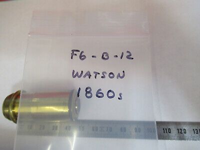 ANTIQUE BRASS WATSON UK 1860s OBJECTIVE MICROSCOPE PART AS PICTURED &F6-B-12