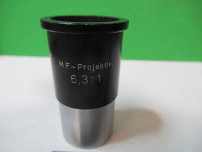 M-F PROJECTIK AUS JENA 6.3X  EYEPIECE LENS MICROSCOPE PART AS PICTURED R2-A-41