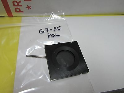 OPTICAL POLARIZER  MICROSCOPE OPTICS #G7-55