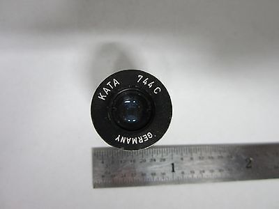 MICROSCOPE PART  EYEPIECE KATA 744C GERMANY OPTICS BIN#A5-J-1