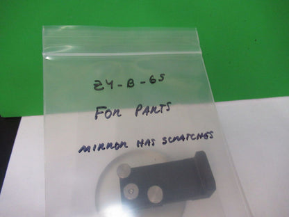 FOR PARTS OPTICAL MIRROR MOUNTED IN BASE LASER OPTICS AS PICTURED z4-b-65