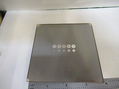 OPTICAL 4" SQ MASK TARGET PATTERN OPTICS AS PICTURED &79-A-28