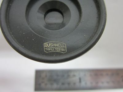 MICROSCOPE PART EYEPIECE BUSHNELL W15X OPTICS AS IS BIN#M7-R-20