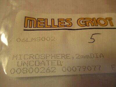 OPTICAL MELLES GRIOT LOT 5 EA MICROSPHERE 2 mm PRO OPTICS AS PICTURED &T6-A-09