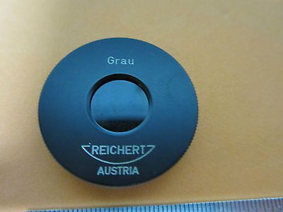 MICROSCOPE FILTER GRAU optical REICHERT AUSTRIA OPTICS BIN#C3-23