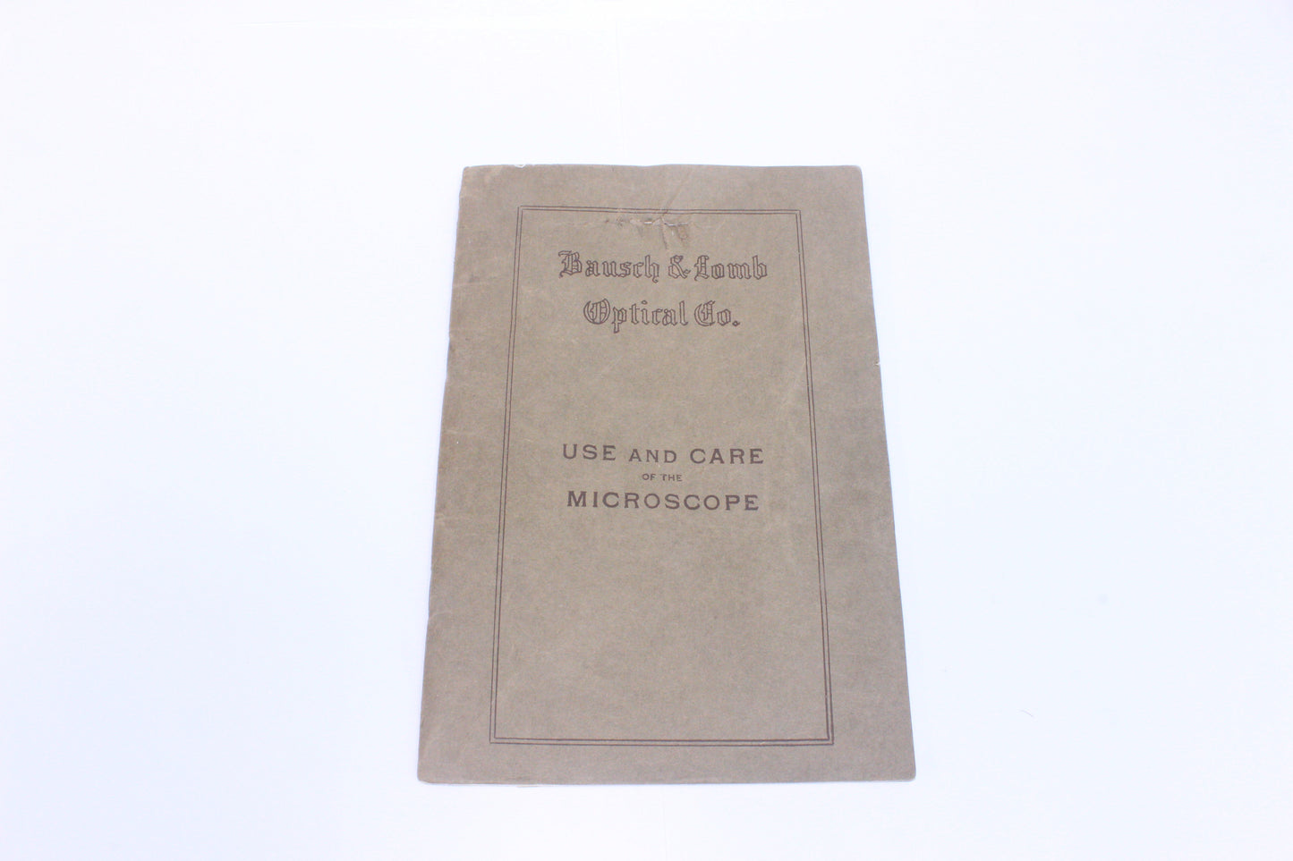 Bausch & Lomb Antique Booklet "Use and Care of the Microscope"