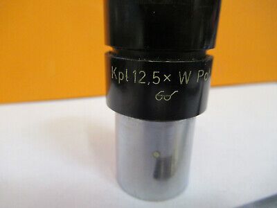 CARL ZEISS GERMANY 12.5X EYEPIECE POL LENS MICROSCOPE PART AS PICTURED &A2-FT-56