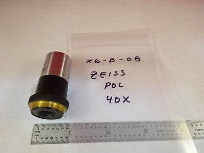 MICROSCOPE PART ZEISS POLARIZER OBJECTIVE 40X POL OPTICS AS IS B#X6-B-08