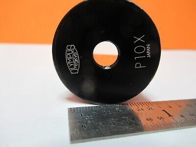 OLYMPUS JAPAN P10X LENS EYEPIECE MICROSCOPE PART OPTICS AS PICTURED &85-B-122