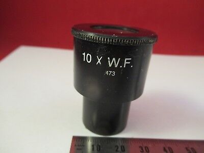 AO CAT 473 10X WF OCULAR EYEPIECE OPTICS MICROSCOPE PART AS PICTURED &66-A-82